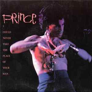 Prince - I Could Never Take The Place Of Your Man FLAC album