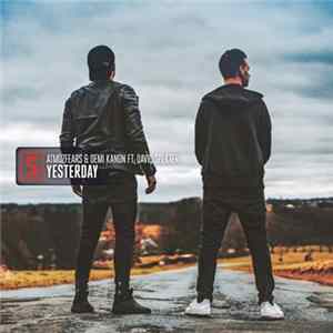 Atmozfears & Demi Kanon Ft. David Spekter - Yesterday FLAC album
