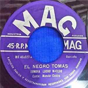 Sonora Lucho Macedo - El Negro Tomas / Estamos Chao FLAC album