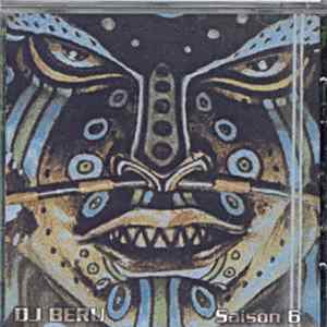 Dj Beru - Saison 6 FLAC album