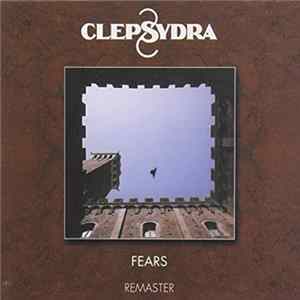 Clepsydra - Fears FLAC album