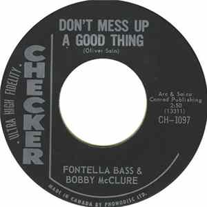 Fontella Bass & Bobby McClure - Don't Mess Up A Good Thing FLAC album
