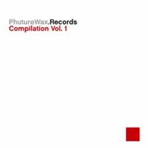 Various - Phuture Wax Compilation Vol. 1 FLAC album