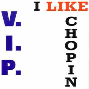 V.I.P. - I Like Chopin FLAC album
