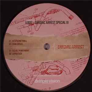 Lexis - Cardiac Arrest Special III FLAC album