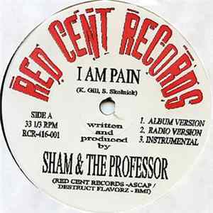 Sham & The Professor - I Am Pain / Raise The Roof FLAC album
