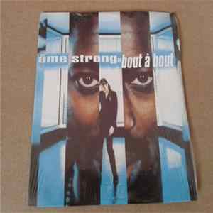 Âme Strong S.A. - Bout A Bout FLAC album