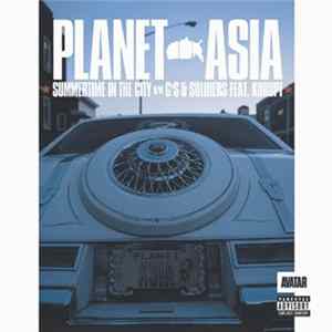 Planet Asia - Summertime In The City / G's & Soldiers FLAC album