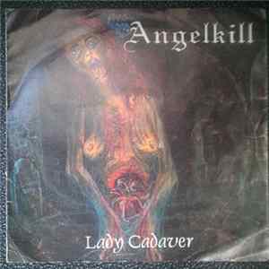 Angelkill - Lady Cadaver FLAC album