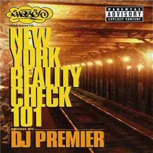 DJ Premier - Haze Presents: New York Reality Check 101 FLAC album