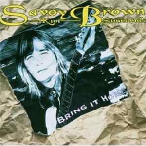 Savoy Brown / Kim Simmonds - Bring It Home FLAC album