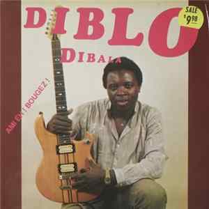 Diblo Dibala - Ami Eh! Bougez! FLAC album