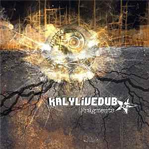 Kaly Live Dub - Fragments FLAC album