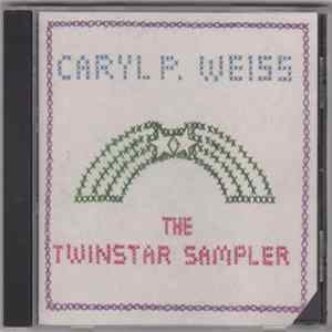Caryl P. Weiss - The Twin Star Sampler FLAC album