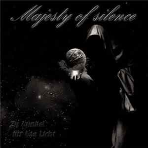 Majesty Of Silence - Zu dunkel für das Licht FLAC album