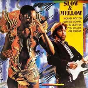 Various - Slow & Mellow FLAC album
