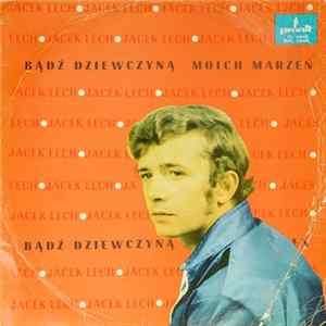 Jacek Lech, Czerwono-Czarni - Bądź Dziewczyną Moich Marzeń FLAC album