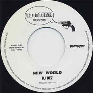 DJ Dez - New World / Brain FLAC album