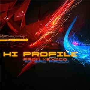 Hi Profile - From Mexico To Sao Paolo FLAC album