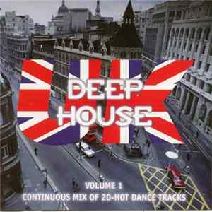 Various - Deep House U.K. Volume 1 FLAC album