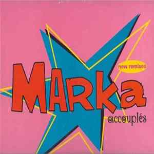 Marka - Accouplés (New Remixes) FLAC album