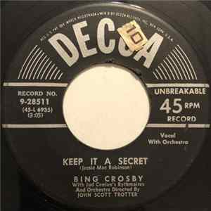 Bing Crosby With Jud Conlon's Rhythmaires - Keep It A Secret / Sleigh Bell Serenade FLAC album