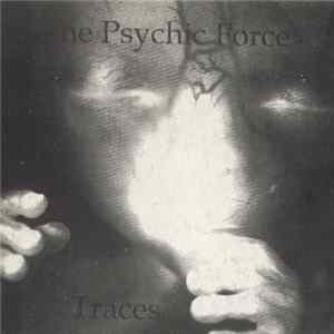 The Psychic Force - Traces FLAC album