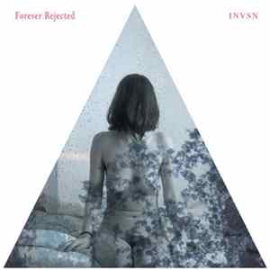 INVSN - Forever Rejected FLAC album