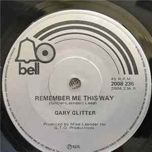 Gary Glitter - Remember Me This Way FLAC album