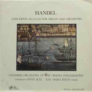 Handel - Concertos No.2,4,5,6, For Organ And Orchestra FLAC album