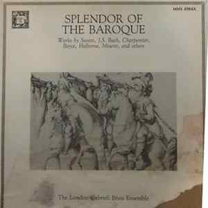 The London Gabrieli Brass Ensemble - Splendor Of The Baroque FLAC album