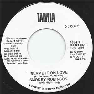 Smokey Robinson With High Inergy - Blame It On Love FLAC album