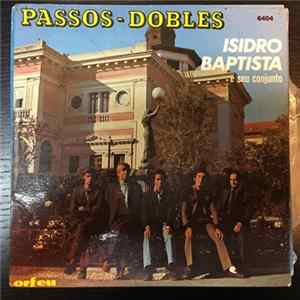 Isidro Baptista E Seu Conjunto - Passos-Dobles FLAC album