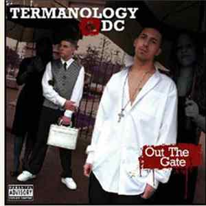 Termanology & DC - Out The Gate FLAC album