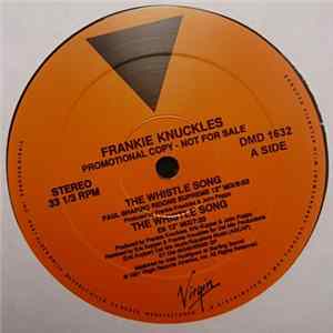 Frankie Knuckles - The Whistle Song FLAC album