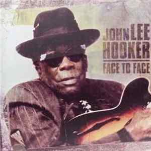 John Lee Hooker - Face To Face FLAC album