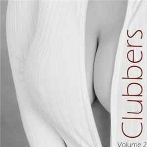 Various - Clubbers (Volume 2) FLAC album