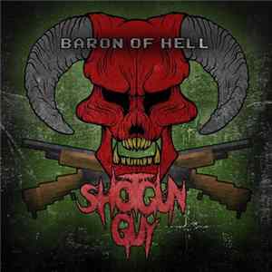 Shotgun Guy - Baron Of Hell FLAC album