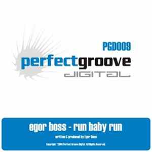 Egor Boss - Run Baby Run FLAC album