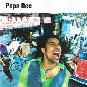 Papa Dee - Original Master FLAC album