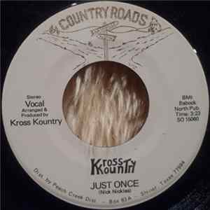 Kross Kountry - Just Once / Un-Named Polka FLAC album