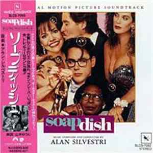 Alan Silvestri - Soapdish (Original Motion Picture Soundtrack) FLAC album