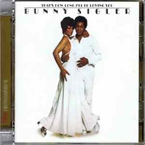 Bunny Sigler - That's How Long I'll Be Loving You FLAC album
