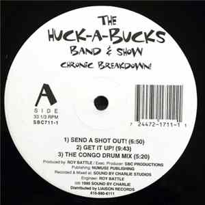 The Huck-A-Bucks - Chronic Breakdown FLAC album