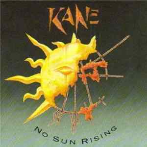 Kane - No Sun Rising FLAC album