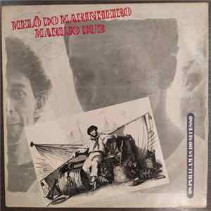 Os Paralamas Do Sucesso - Melô Do Marinheiro / Marujo Dub FLAC album