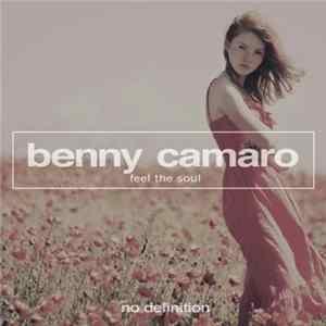 Benny Camaro - Feel The Soul FLAC album