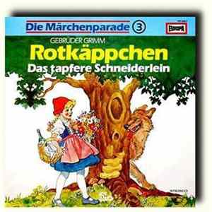 Gebrüder Grimm - Rotkäppchen / Das Tapfere Schneiderlein FLAC album