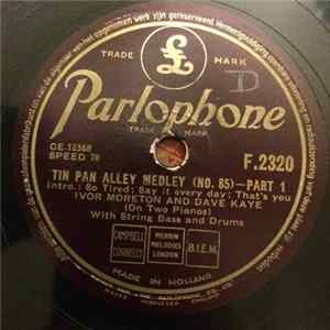 Ivor Moreton And Dave Kaye - Tin Pan Alley Medley (No. 85) FLAC album