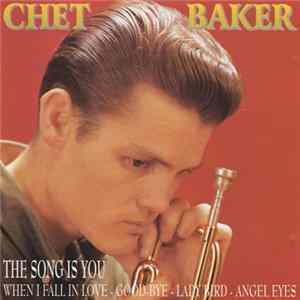 Chet Baker - The Song Is You FLAC album